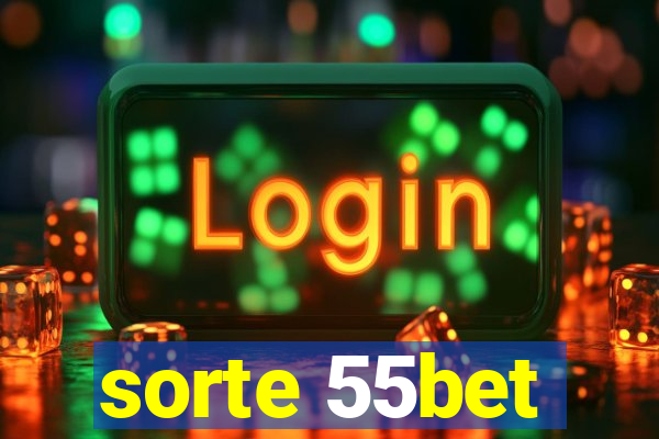 sorte 55bet